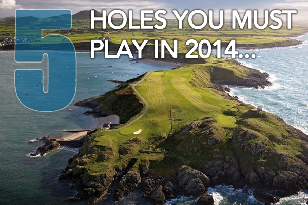 5 Holes You Must Play in 2014