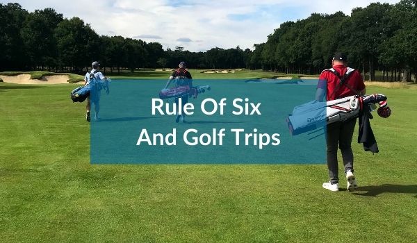 Rule of Six Golf