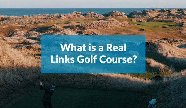 What is a real links course