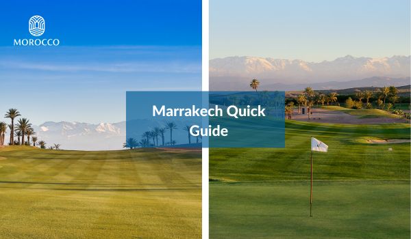 Marrakech Quick Guide
