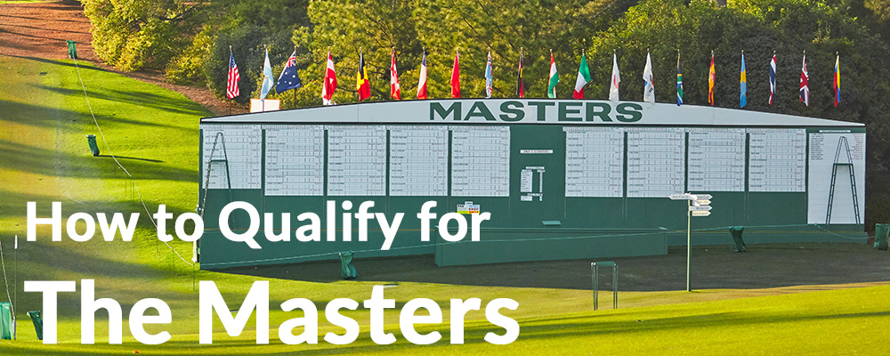How to qualify for the Masters