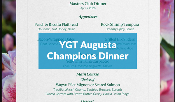 YGT Augusta Champions Dinner
